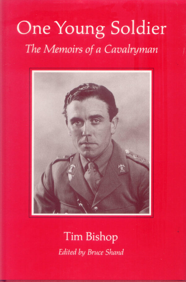 ‘One Young Soldier’ (The Memoirs of a Cavalryman)